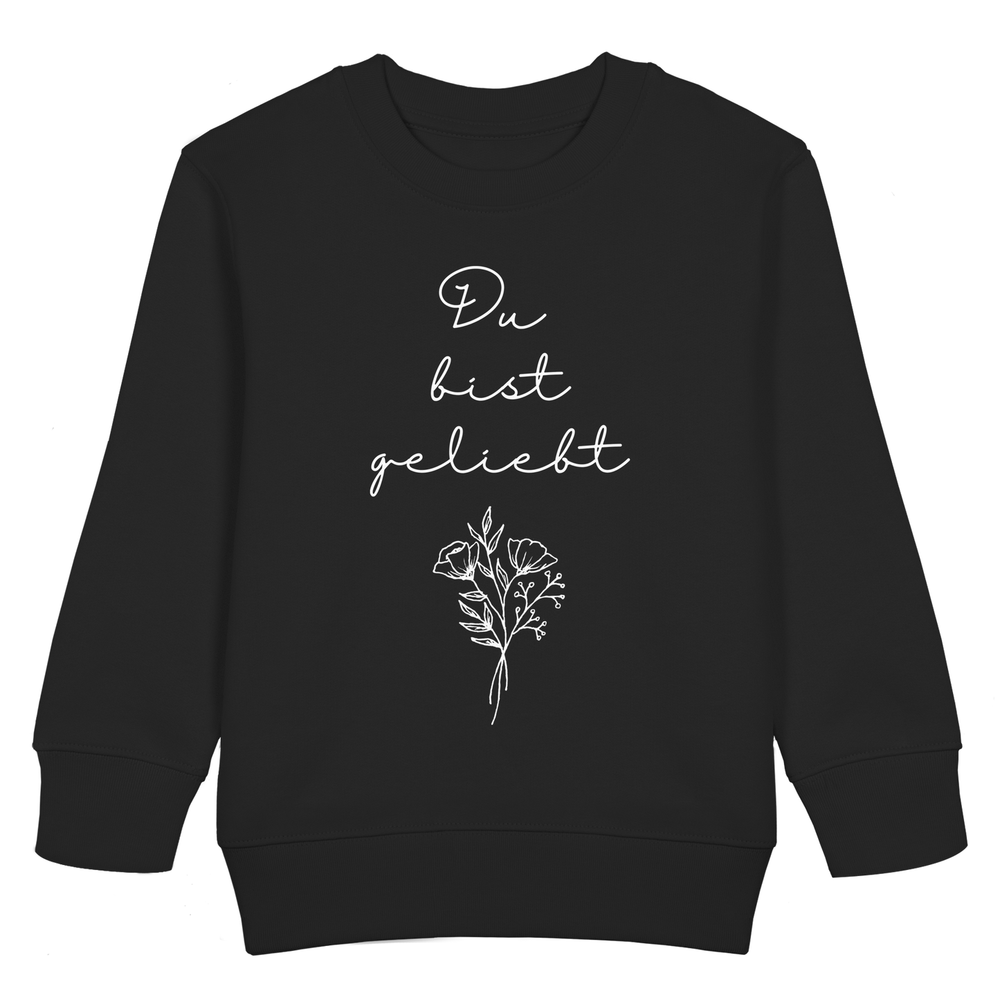 Du bist geliebt - Kids Basic Sweatshirt - wertvoll und geliebt