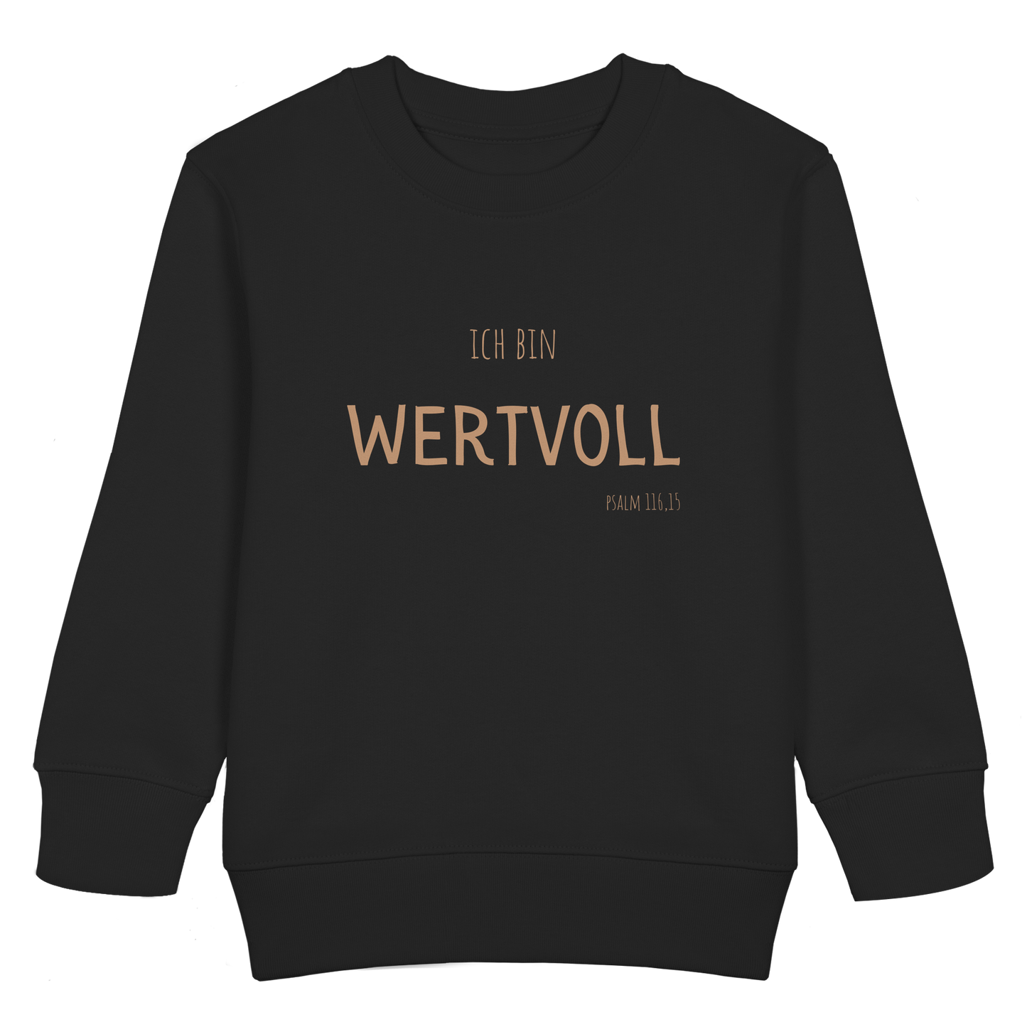 Wertvoll - Kids Basic Sweatshirt - wertvoll und geliebt