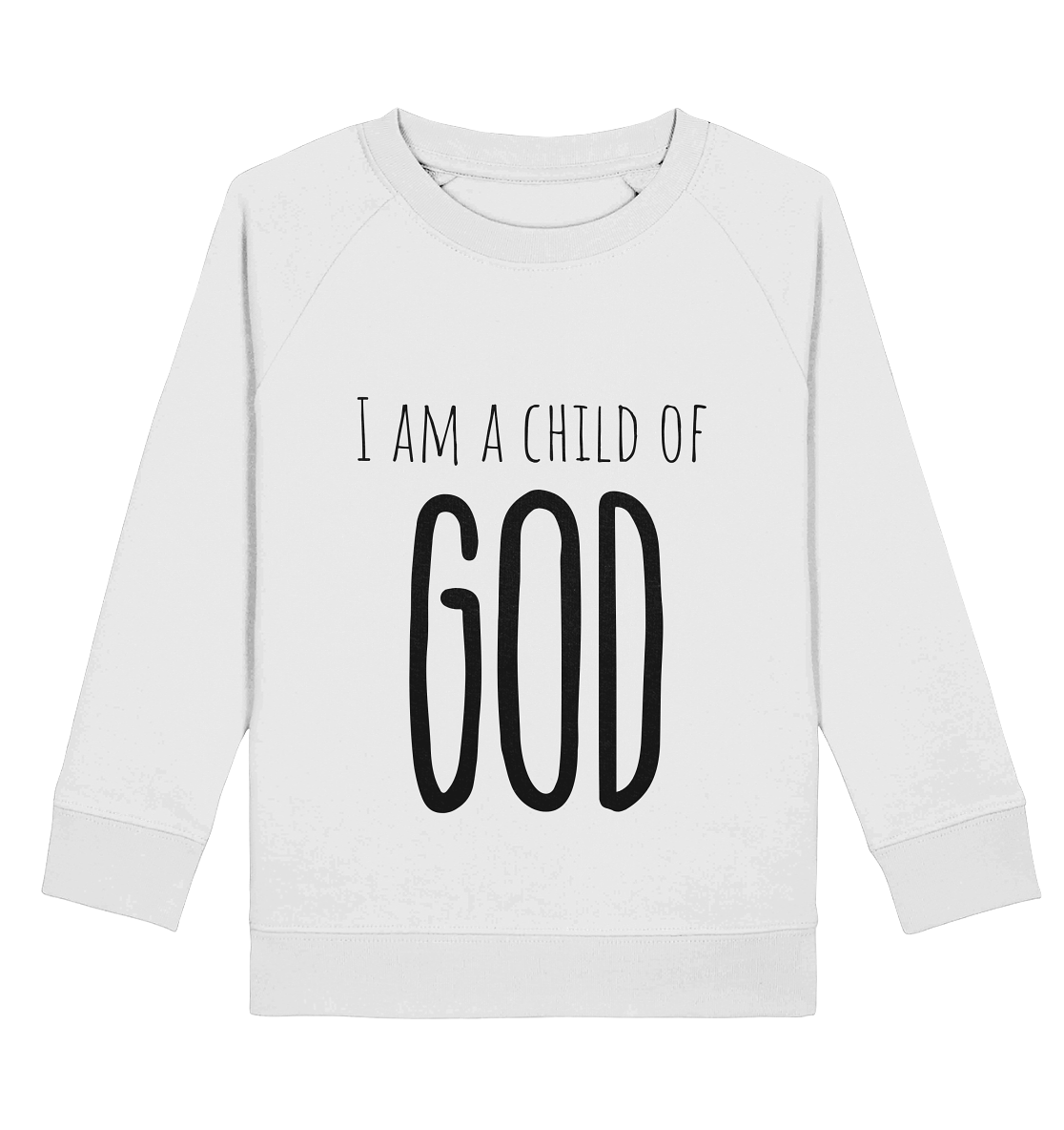 I am a child of God - Kids Basic Sweatshirt - wertvoll und geliebt