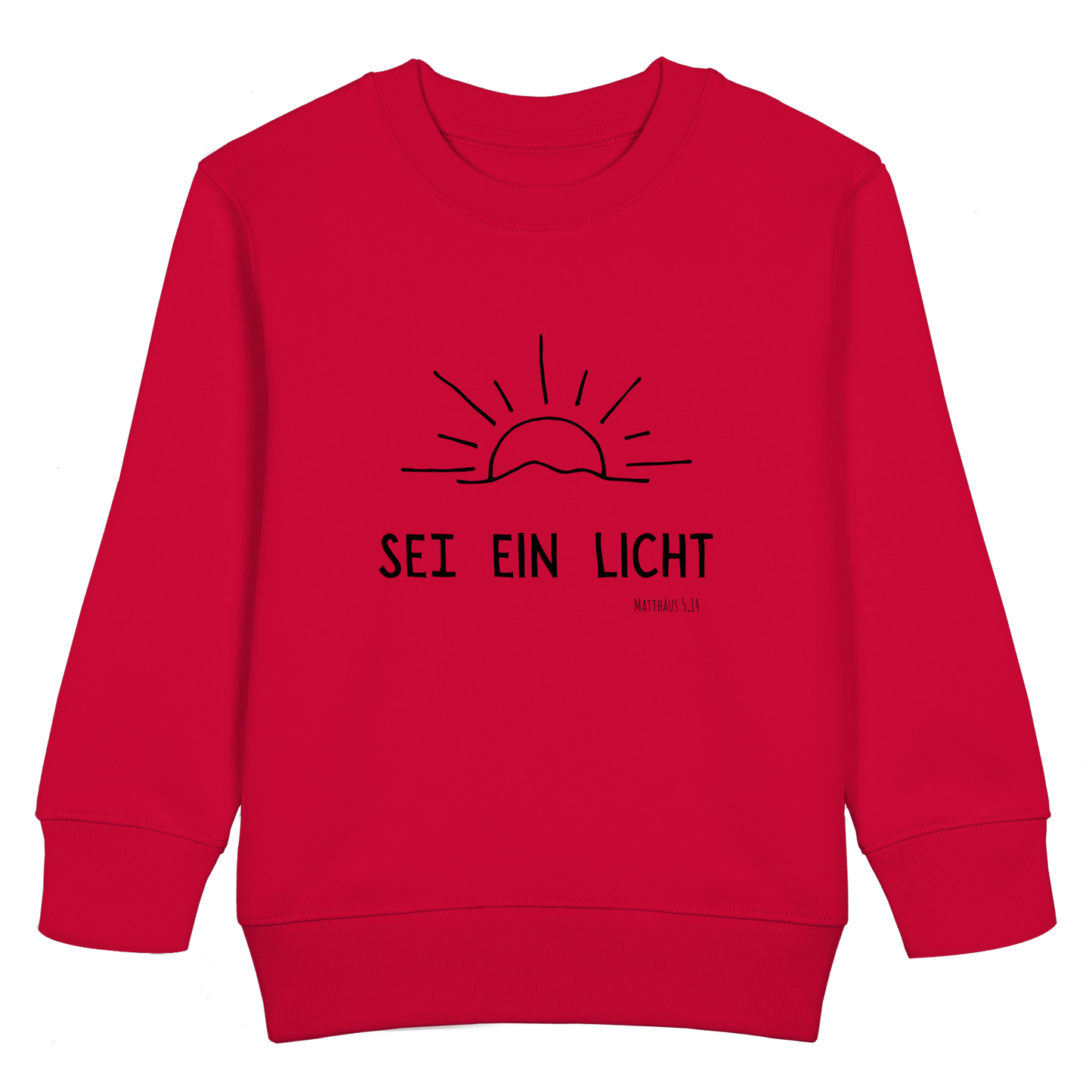 Sei ein Licht - Kids Basic Sweatshirt - wertvoll und geliebt