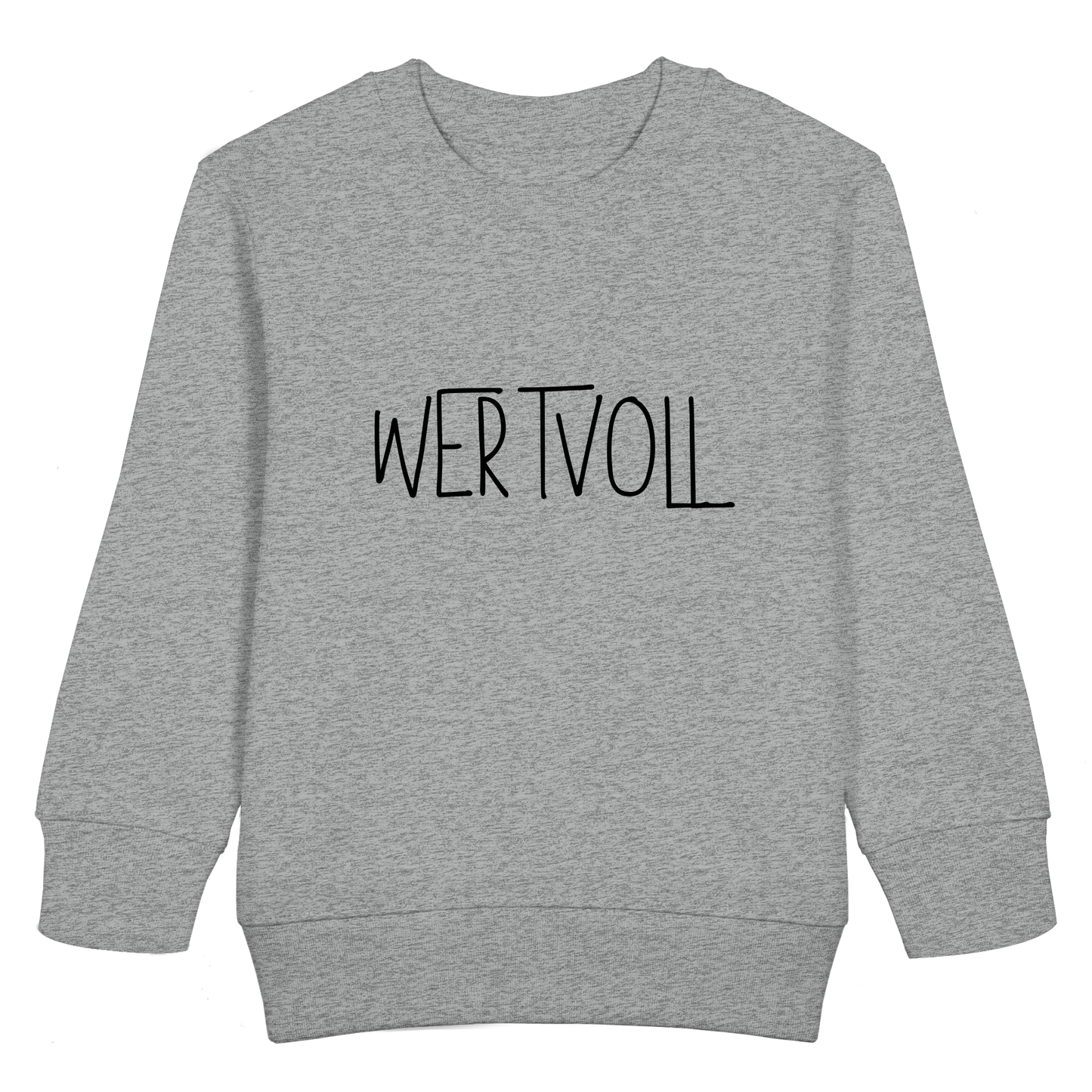 Wertvoll - Kids Basic Sweatshirt - wertvoll und geliebt