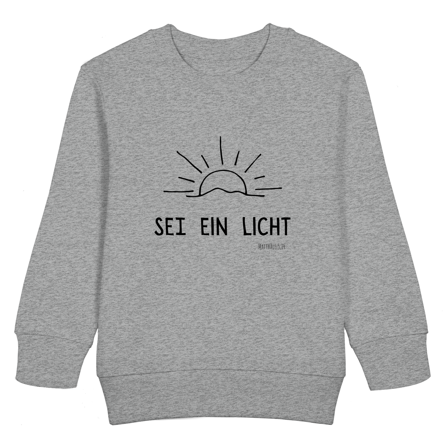 Sei ein Licht - Kids Basic Sweatshirt - wertvoll und geliebt