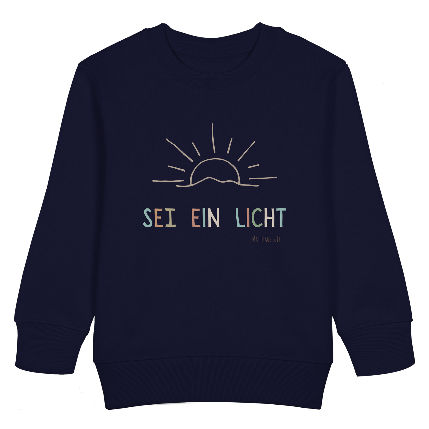 Sei ein Licht - Kids Basic Sweatshirt - wertvoll und geliebt
