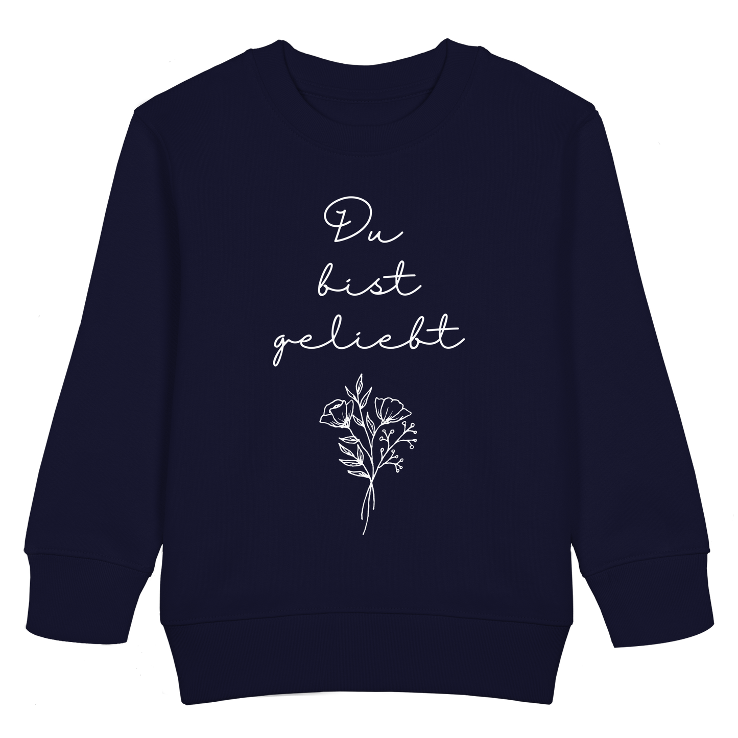 Du bist geliebt - Kids Basic Sweatshirt - wertvoll und geliebt