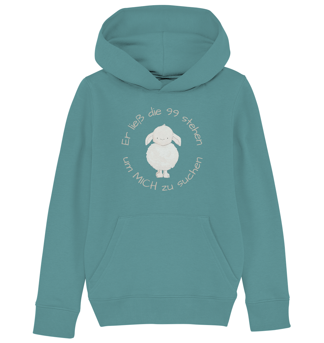 Er ließ die 99 stehen um Mich zu suchen - Kids Organic Hoodie - wertvoll und geliebt