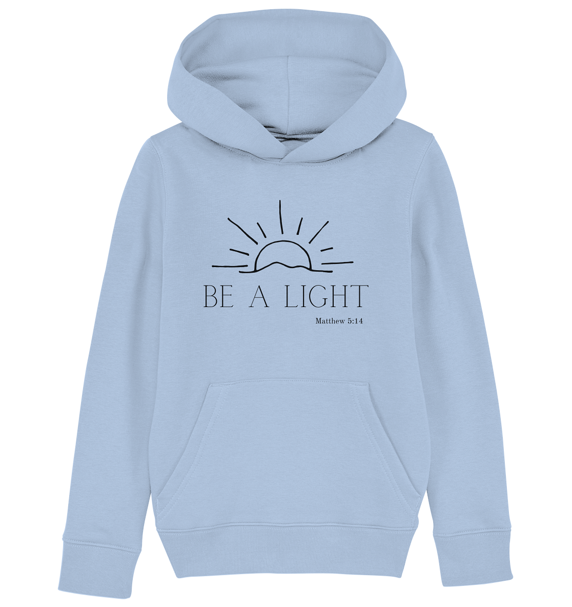 Be a light - Kids Organic Hoodie - wertvoll und geliebt
