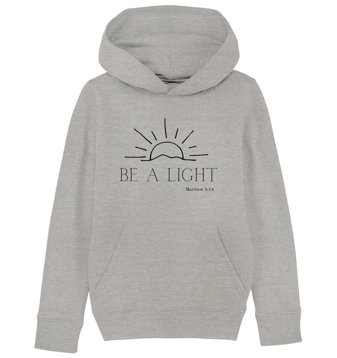 Be a light - Kids Organic Hoodie - wertvoll und geliebt