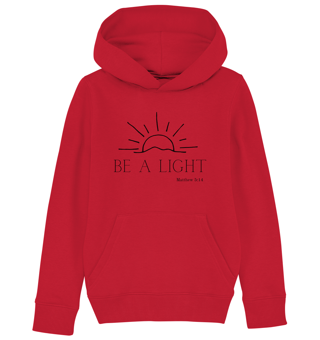 Be a light - Kids Organic Hoodie - wertvoll und geliebt