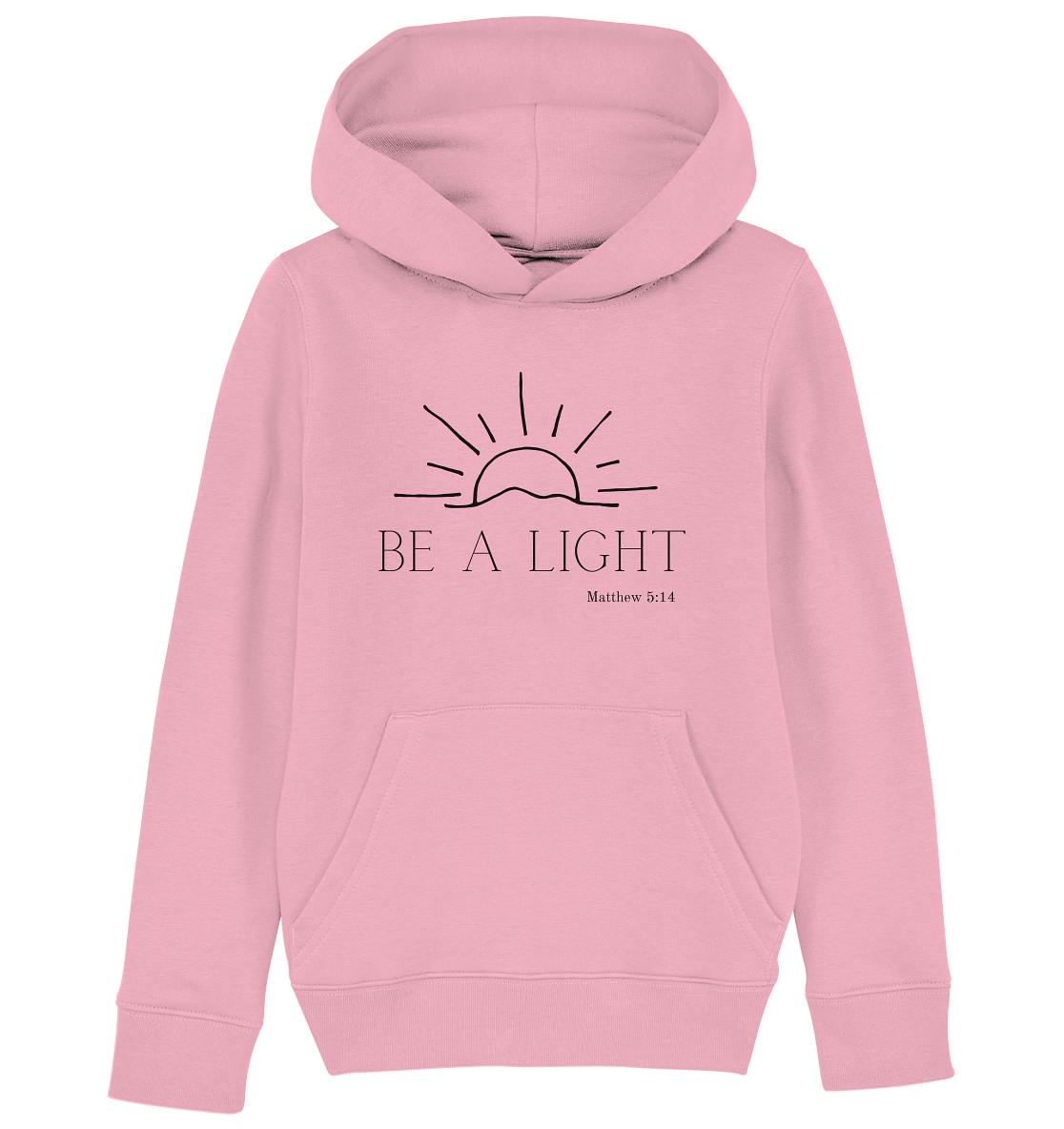 Be a light - Kids Organic Hoodie - wertvoll und geliebt