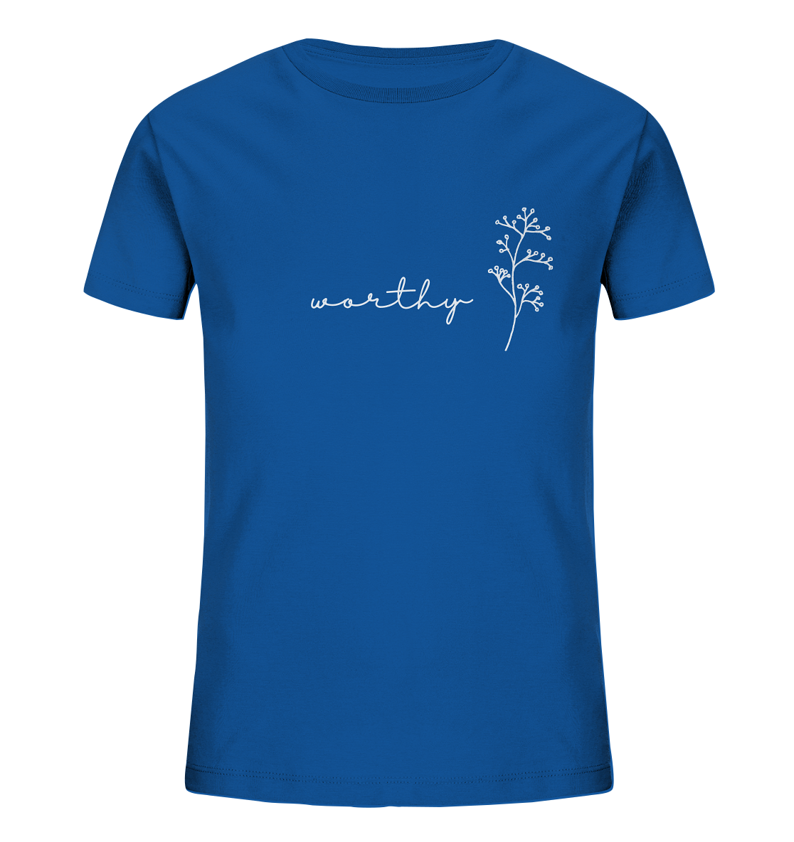 Worthy - Kids Organic Shirt - wertvoll und geliebt