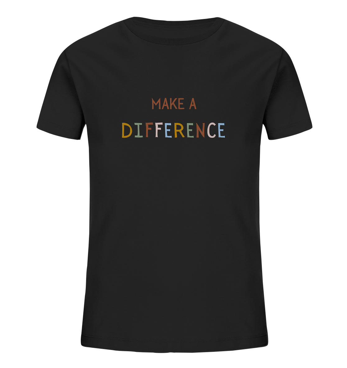 Make a difference - Kids Organic Shirt - wertvoll und geliebt