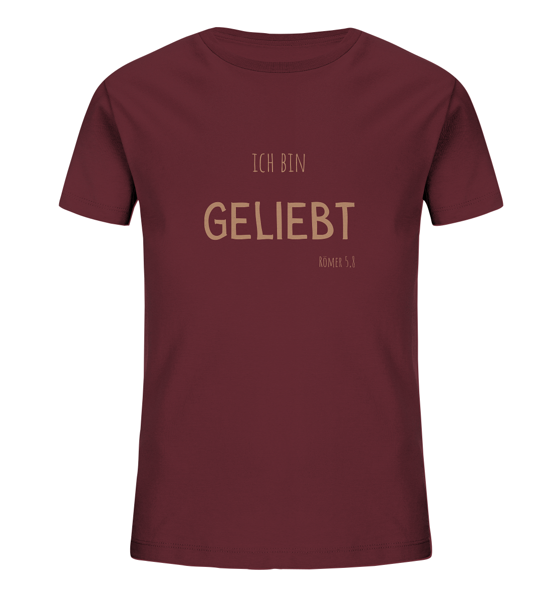 Geliebt - Kids Organic Shirt - wertvoll und geliebt