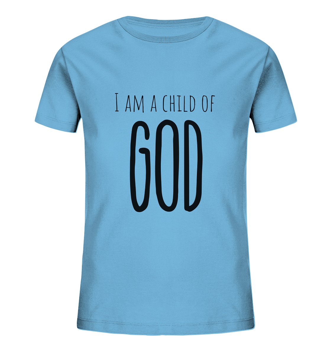 I am a child of God - Kids Organic Shirt - wertvoll und geliebt
