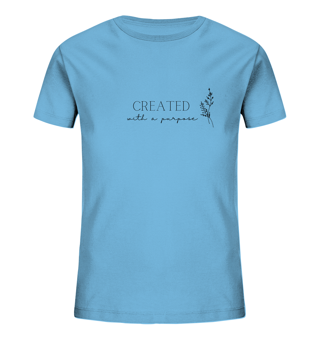 Created with a purpose D - Kids Organic Shirt - wertvoll und geliebt