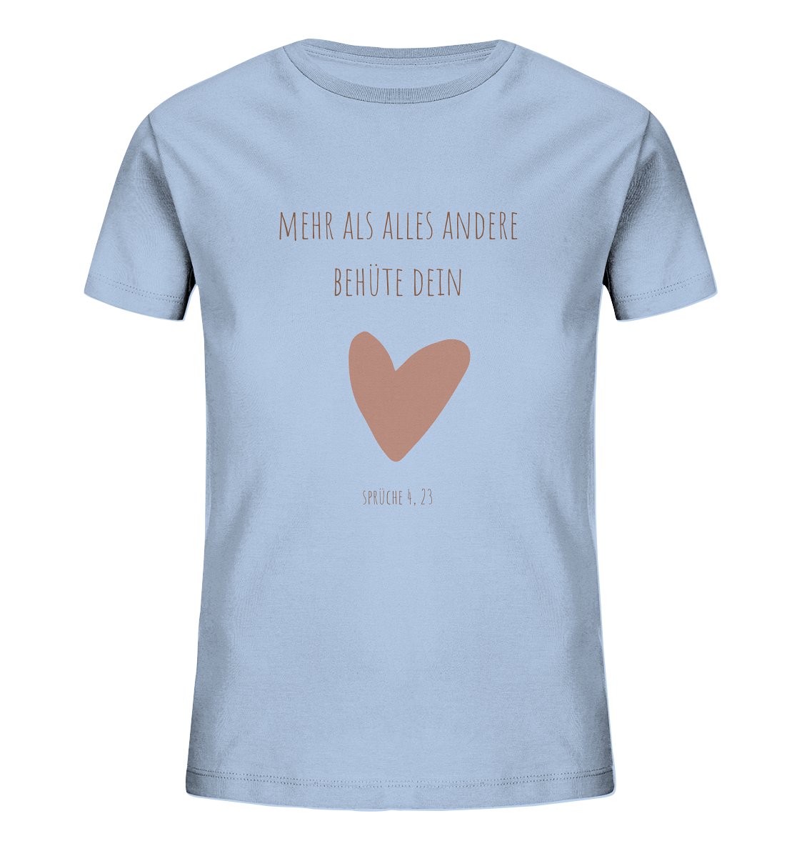 Behüte dein Herz - Kids Organic Shirt - wertvoll und geliebt