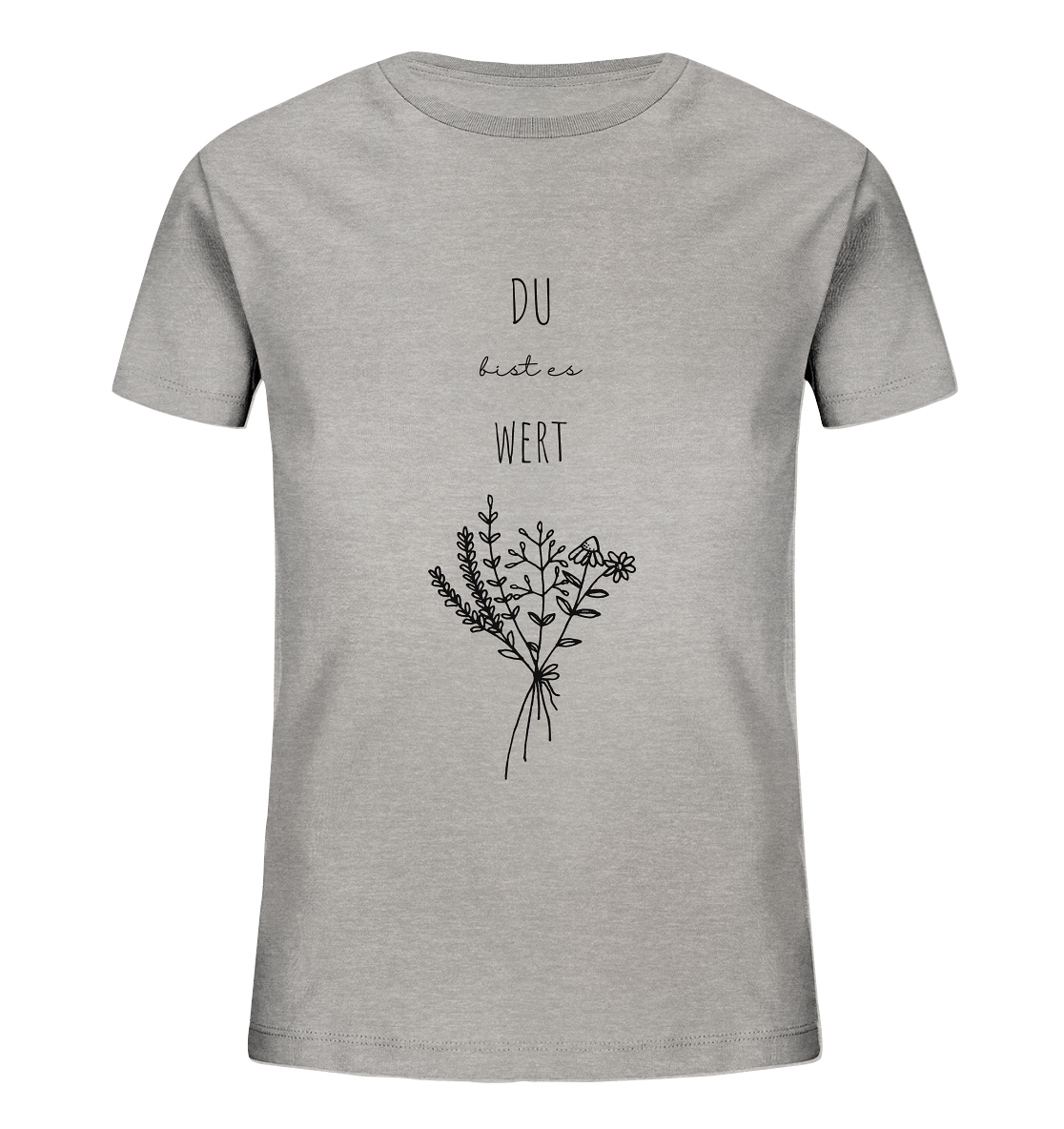 Du bist es wert - Kids Organic Shirt - wertvoll und geliebt