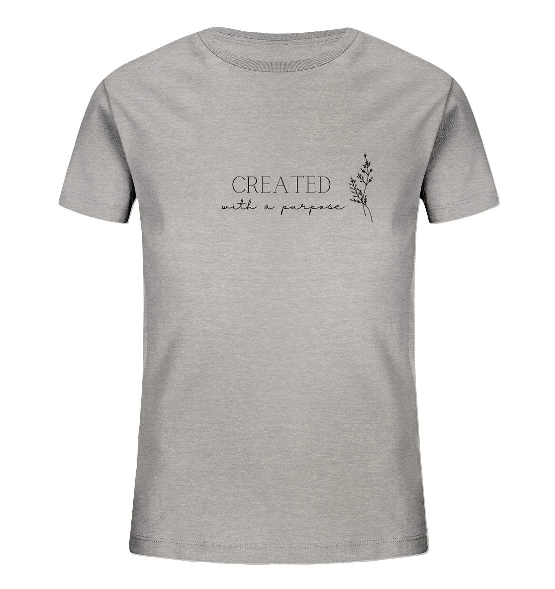 Created with a purpose D - Kids Organic Shirt - wertvoll und geliebt