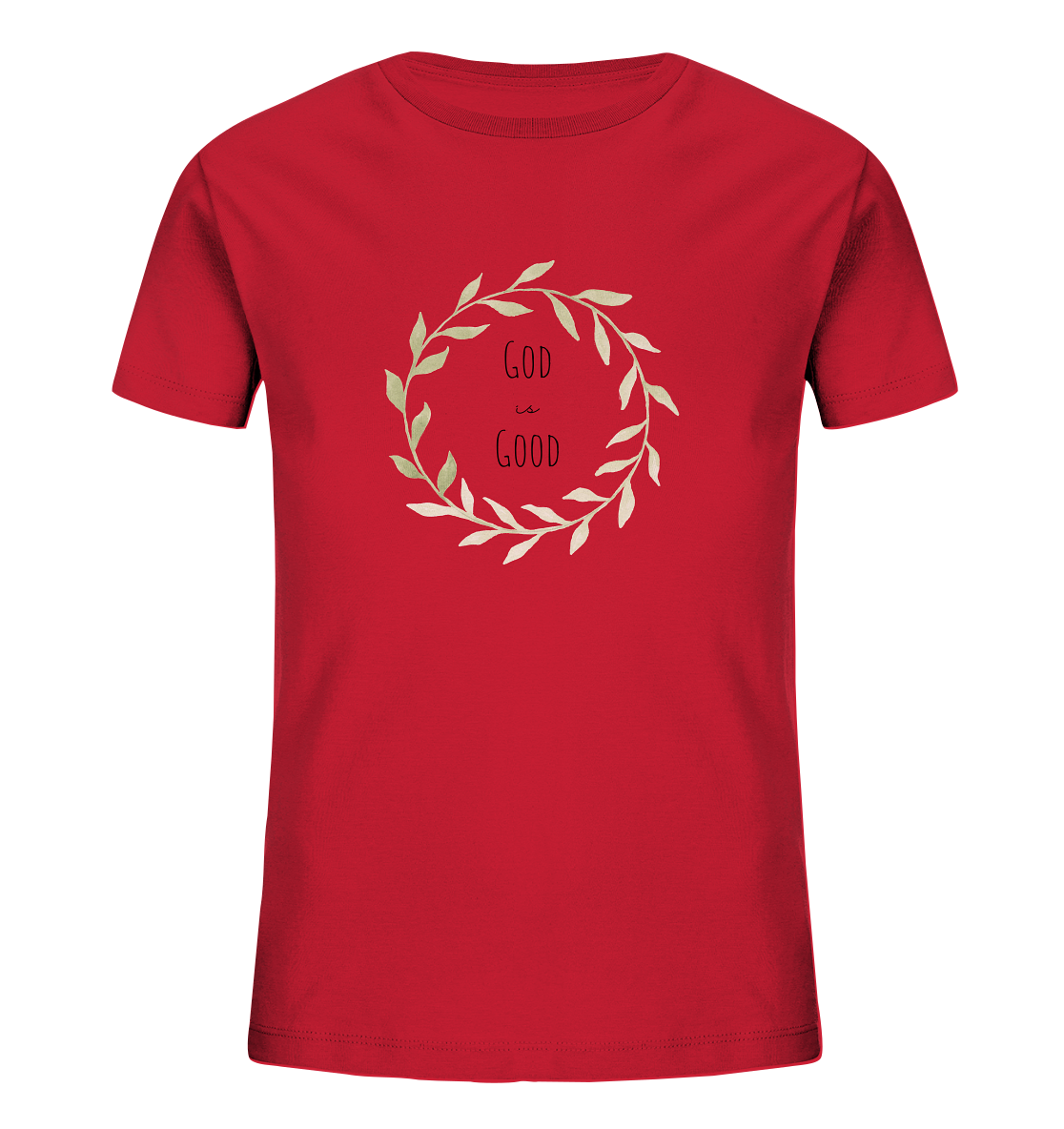 God is good - Kids Organic Shirt - wertvoll und geliebt