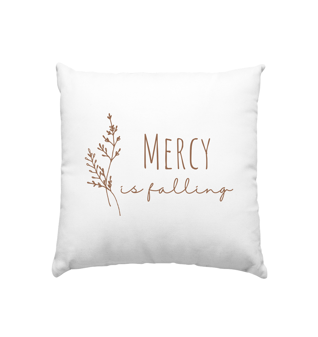 Mercy is falling - Kissen 40x40cm - wertvoll und geliebt