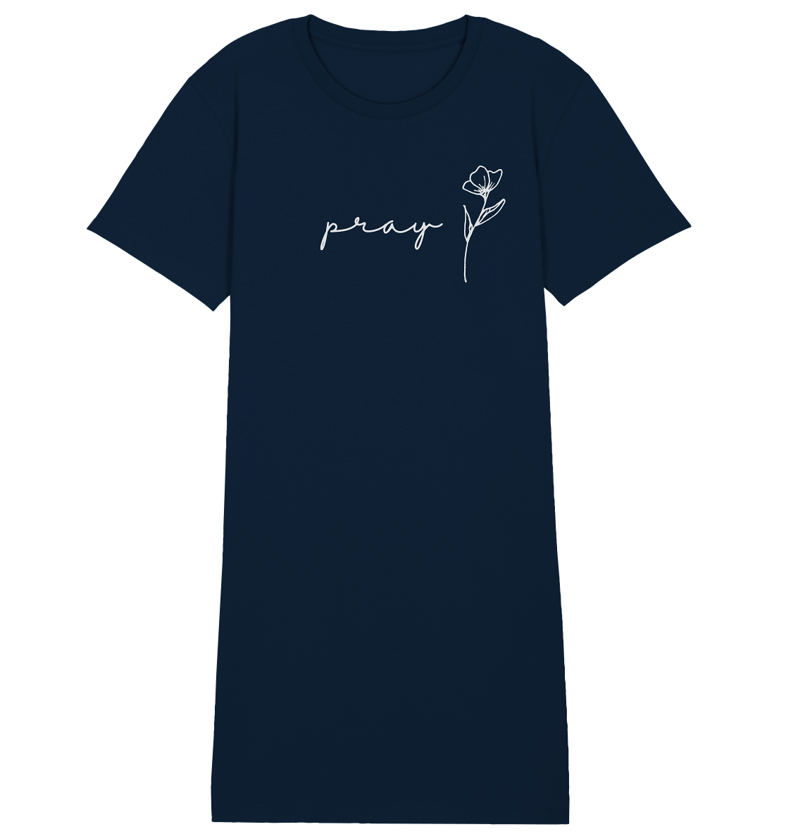 Pray - Ladies Organic Shirt Dress - wertvoll und geliebt