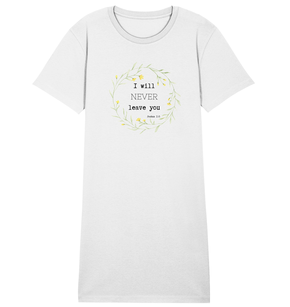 I will never leave you - Ladies Organic Shirt Dress - wertvoll und geliebt
