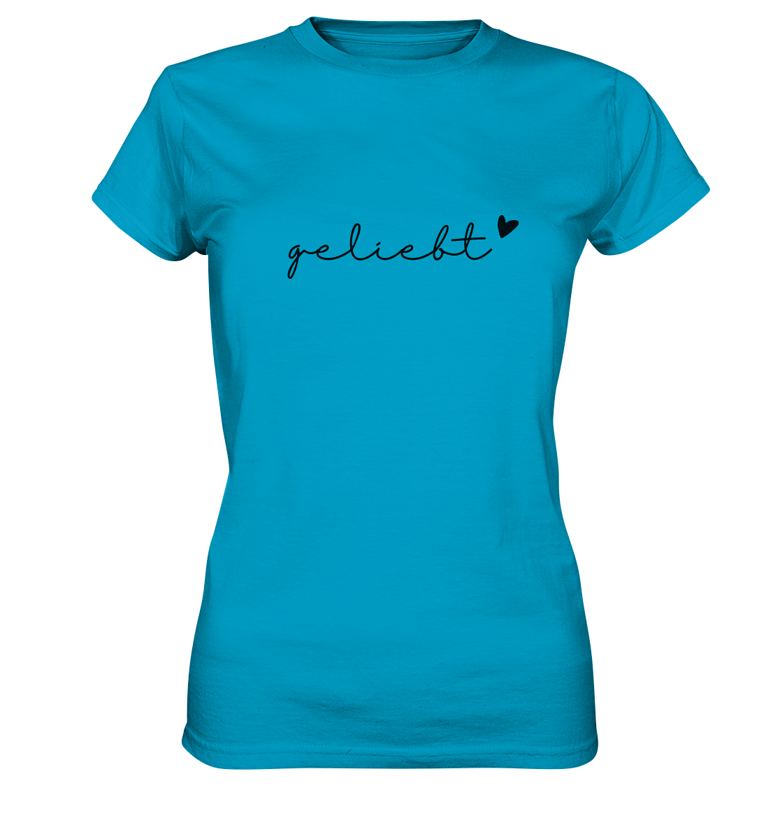 geliebt - Ladies Premium Shirt - wertvoll und geliebt