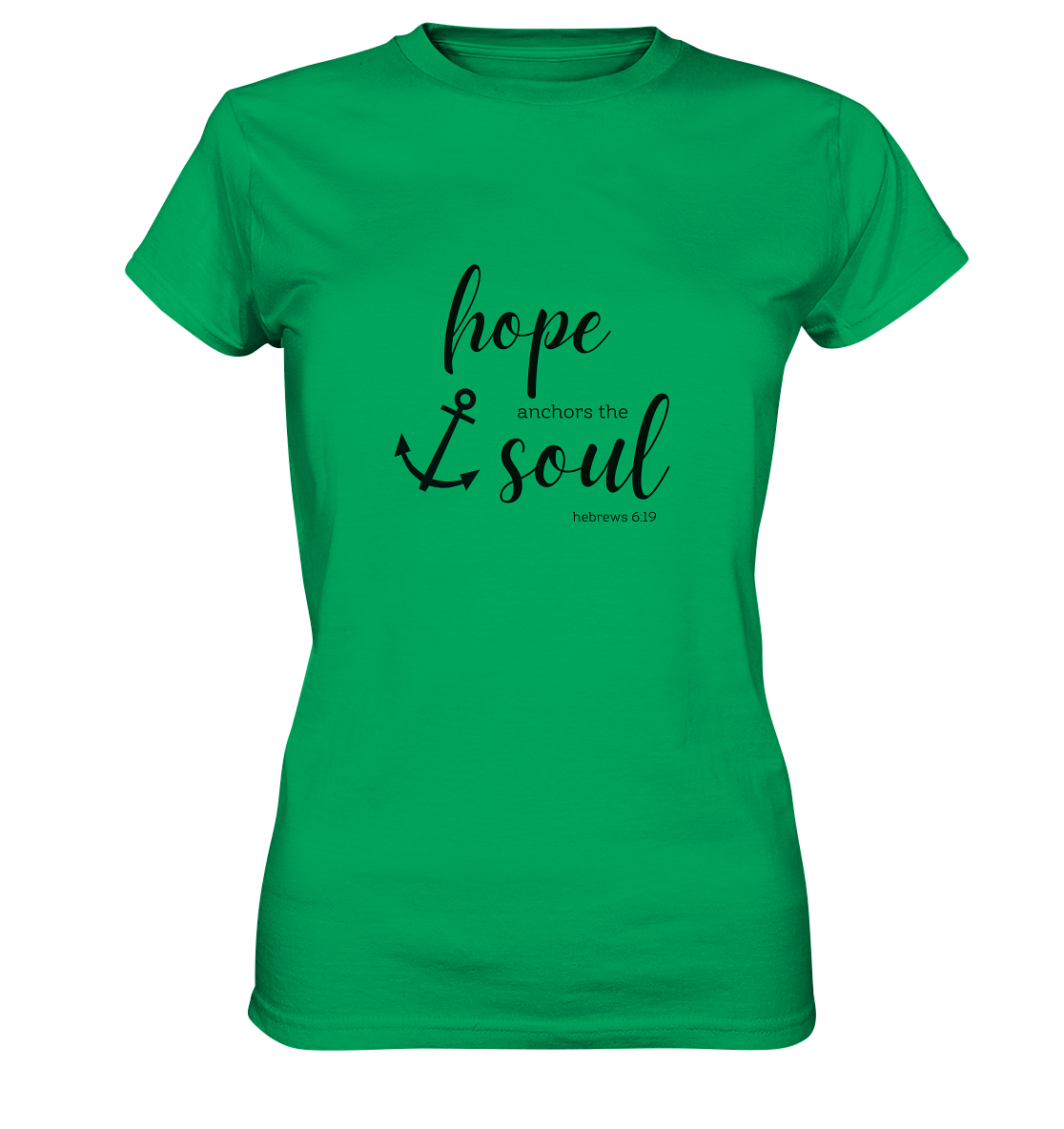 hope anchors the soul - Ladies Premium Shirt - wertvoll und geliebt