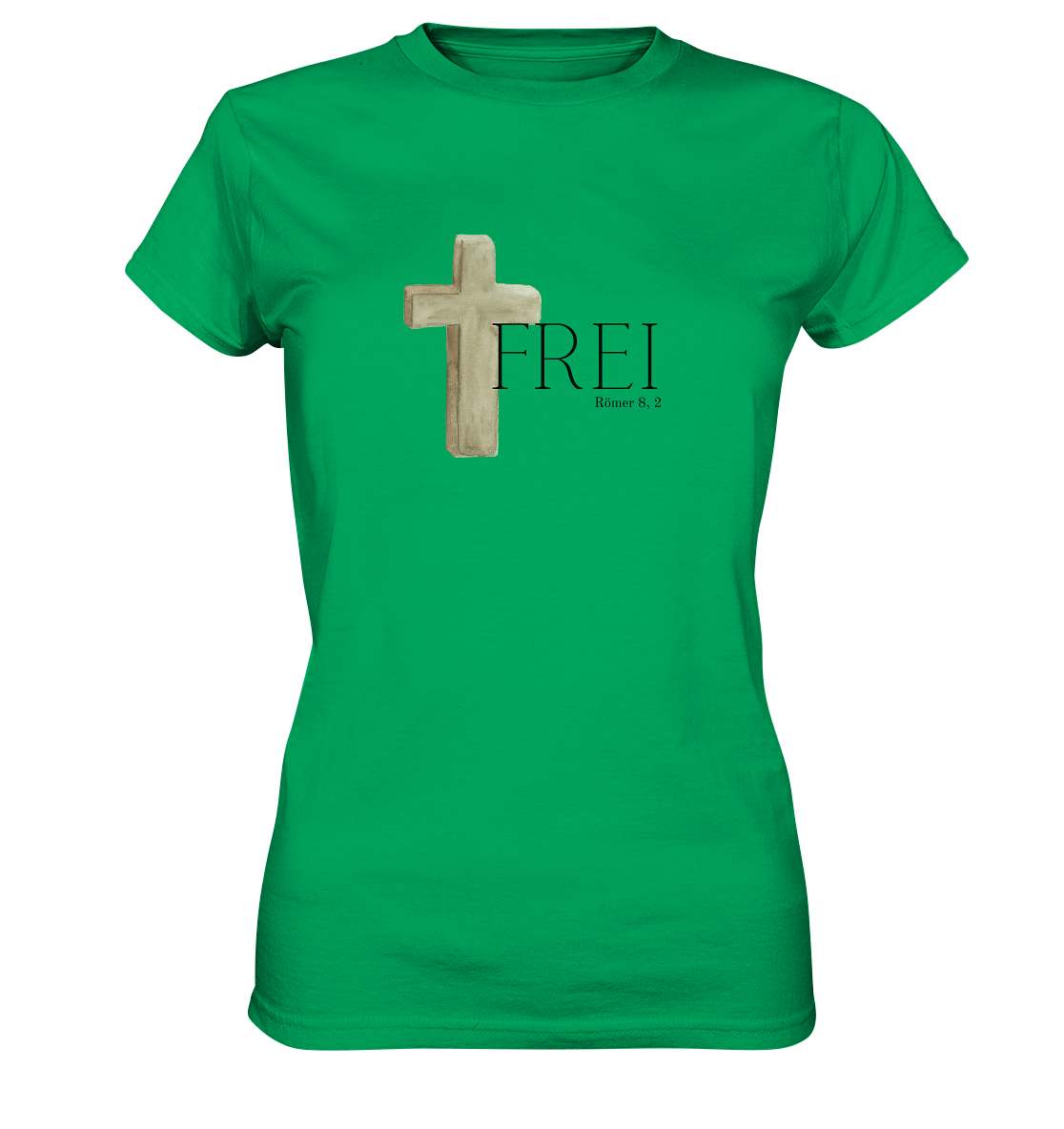 Frei - Ladies Premium Shirt - wertvoll und geliebt