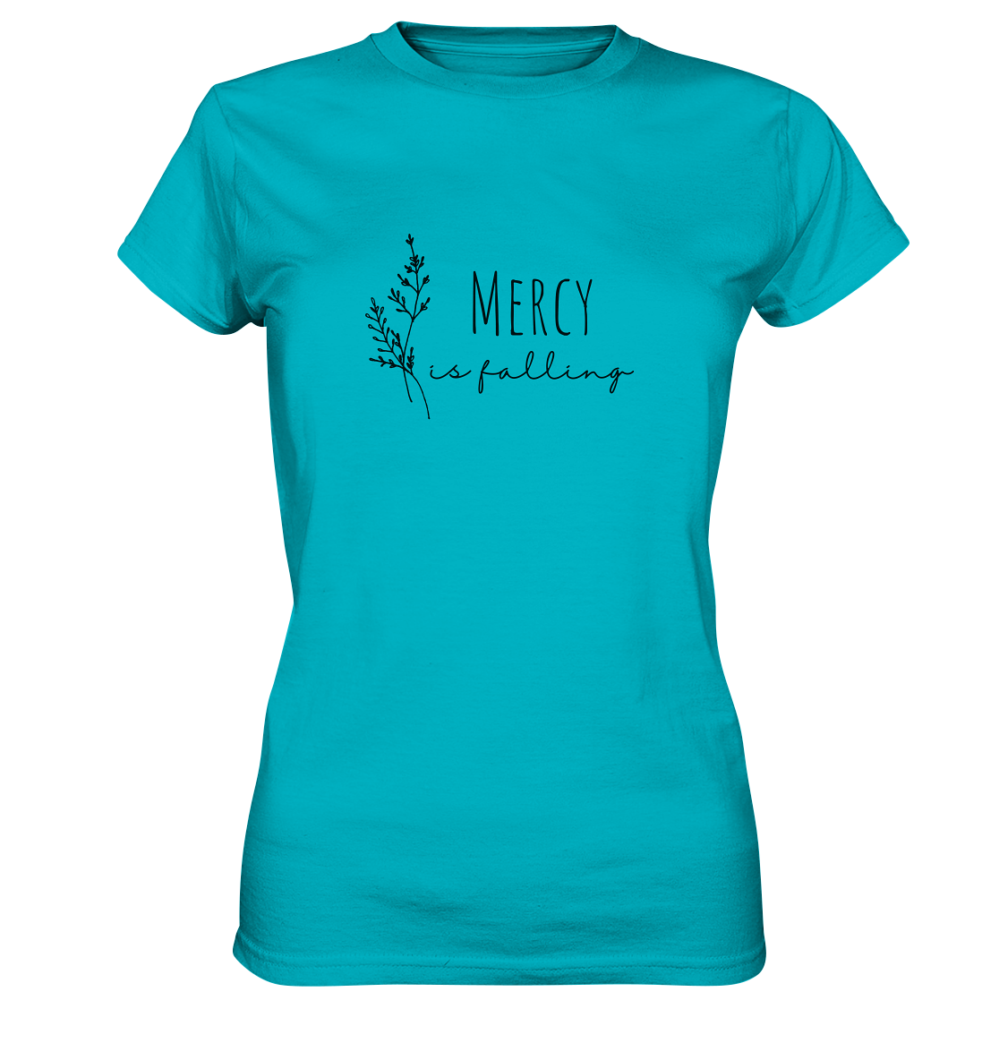 Mercy is falling - Ladies Premium Shirt - wertvoll und geliebt