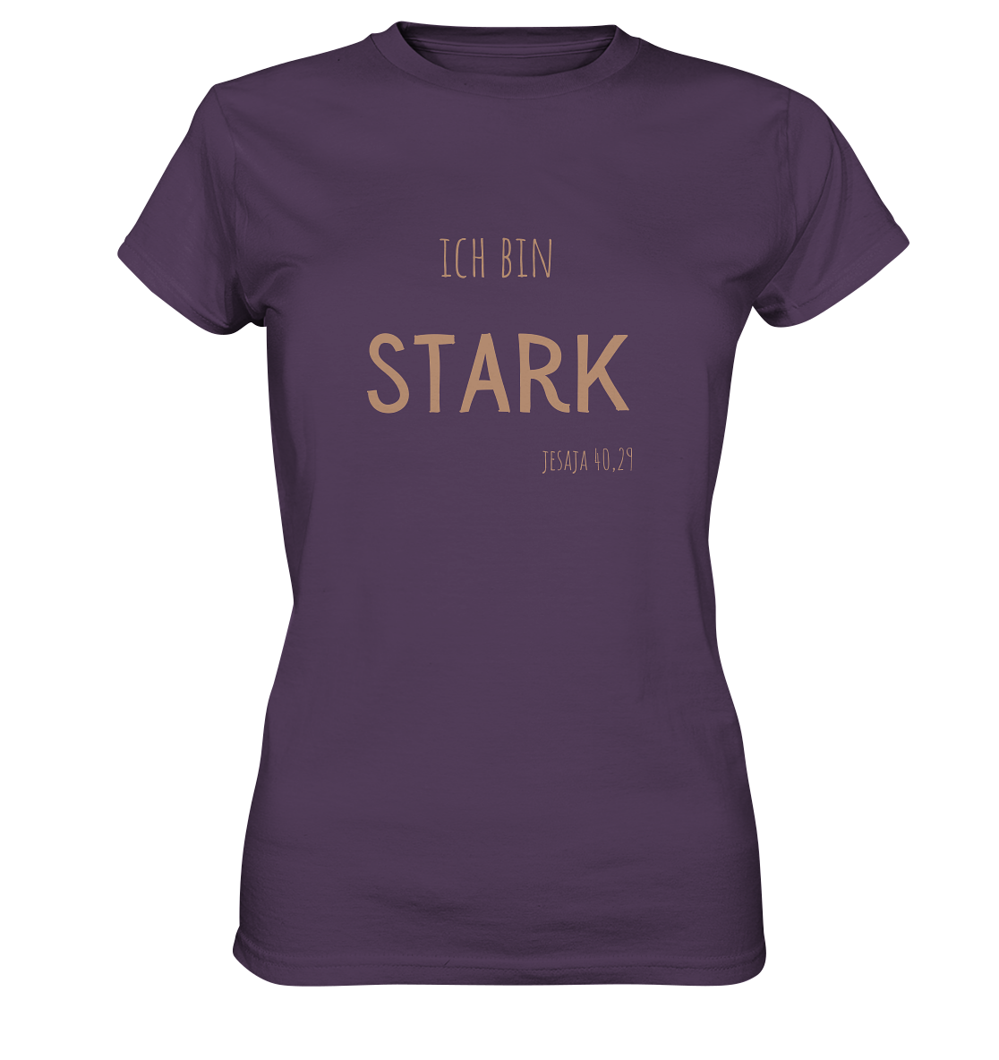Stark - Ladies Premium Shirt - wertvoll und geliebt
