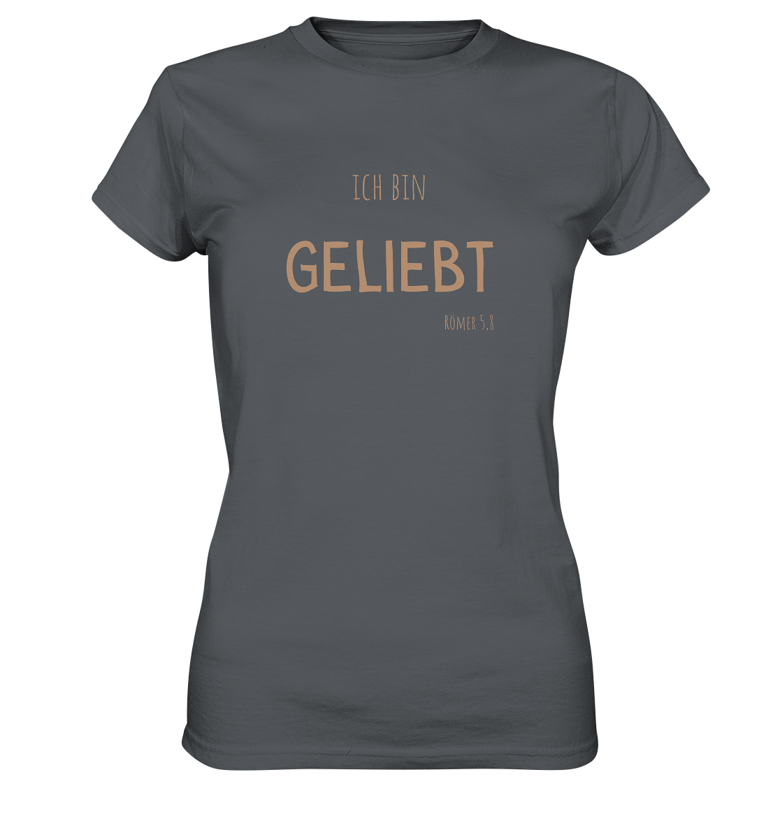 Geliebt - Ladies Premium Shirt - wertvoll und geliebt