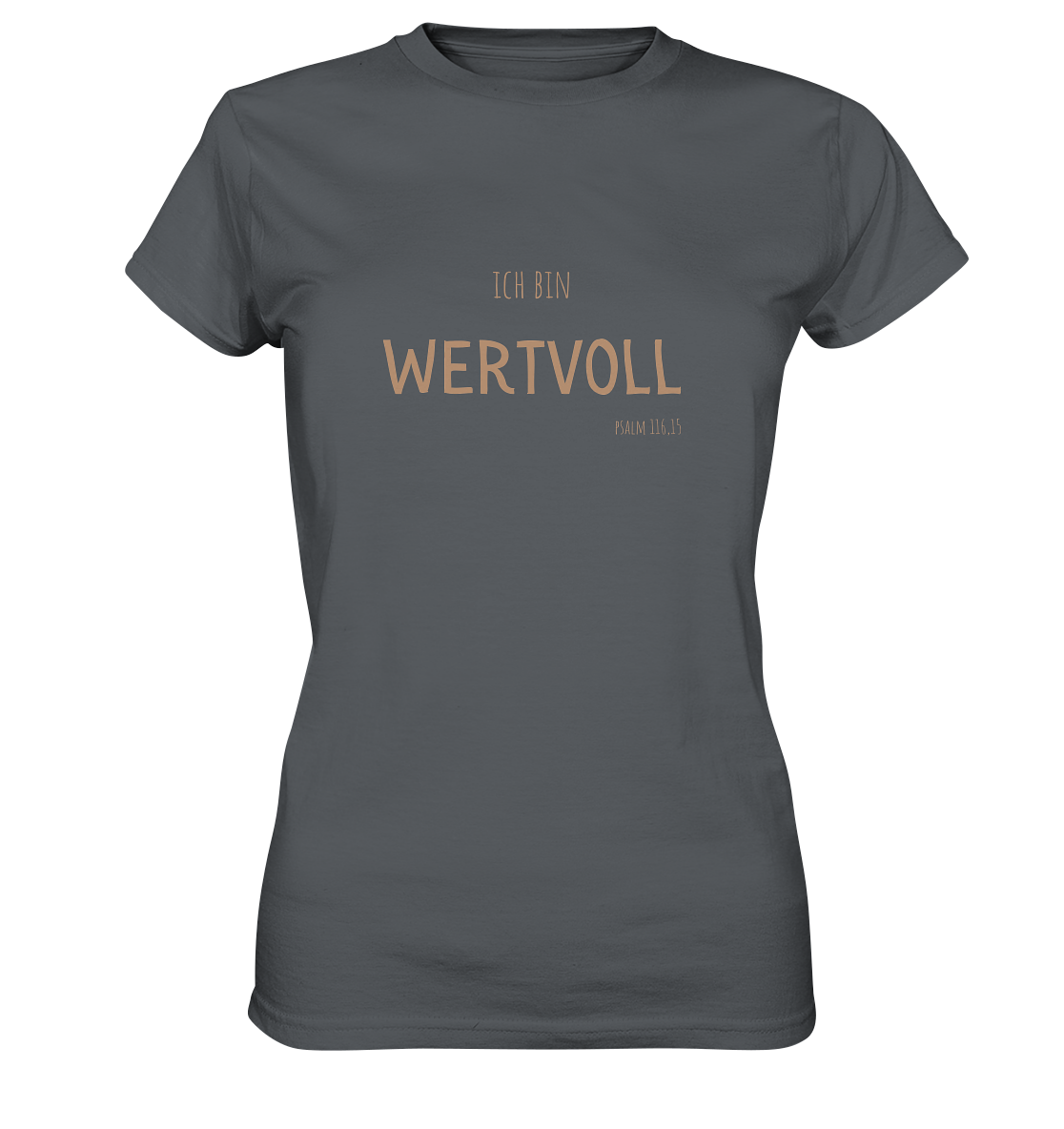 Wertvoll - Ladies Premium Shirt - wertvoll und geliebt