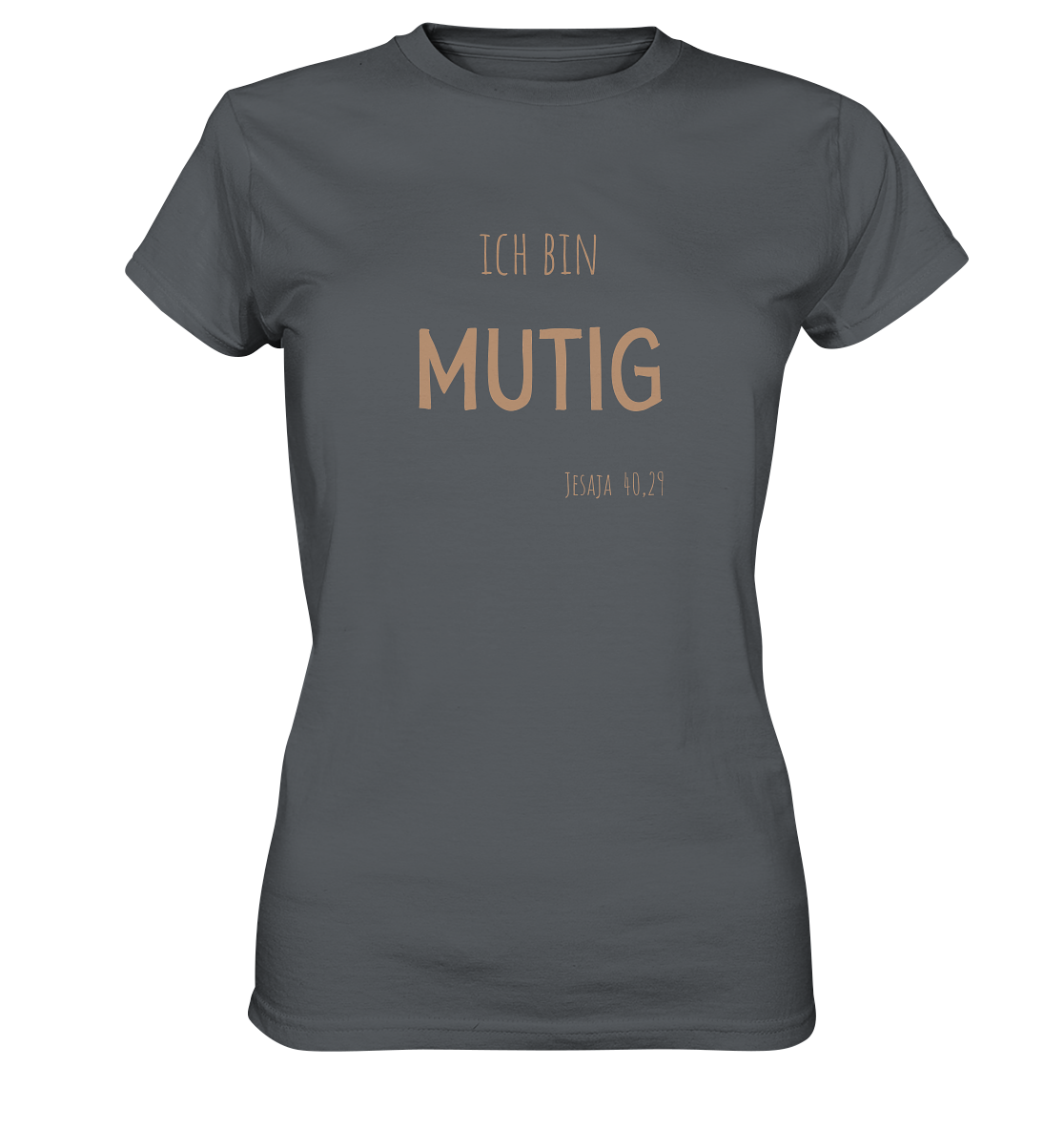 Mutig - Ladies Premium Shirt - wertvoll und geliebt