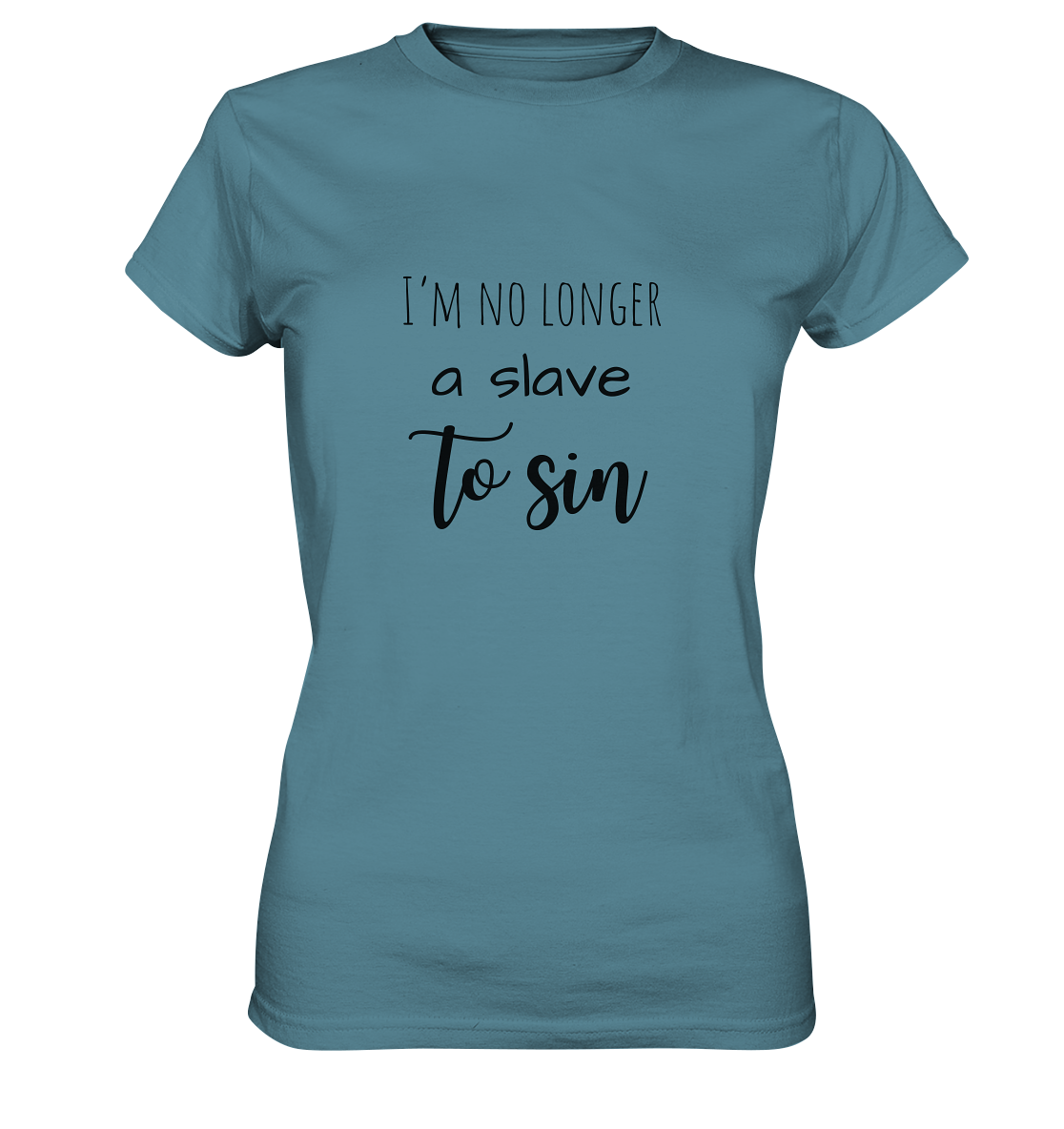 I´m no longer a slave to sin - Ladies Premium Shirt - wertvoll und geliebt
