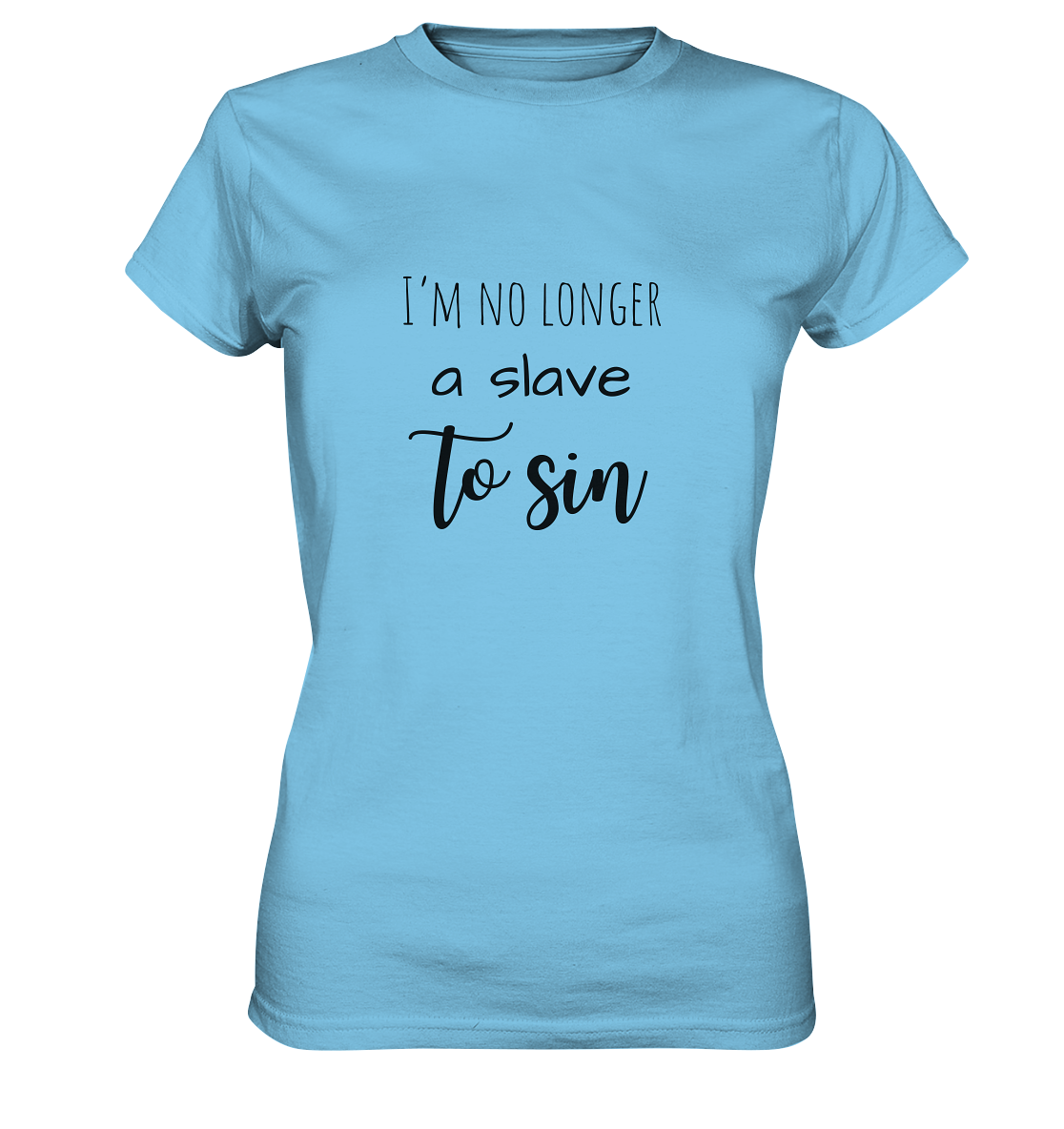 I´m no longer a slave to sin - Ladies Premium Shirt - wertvoll und geliebt
