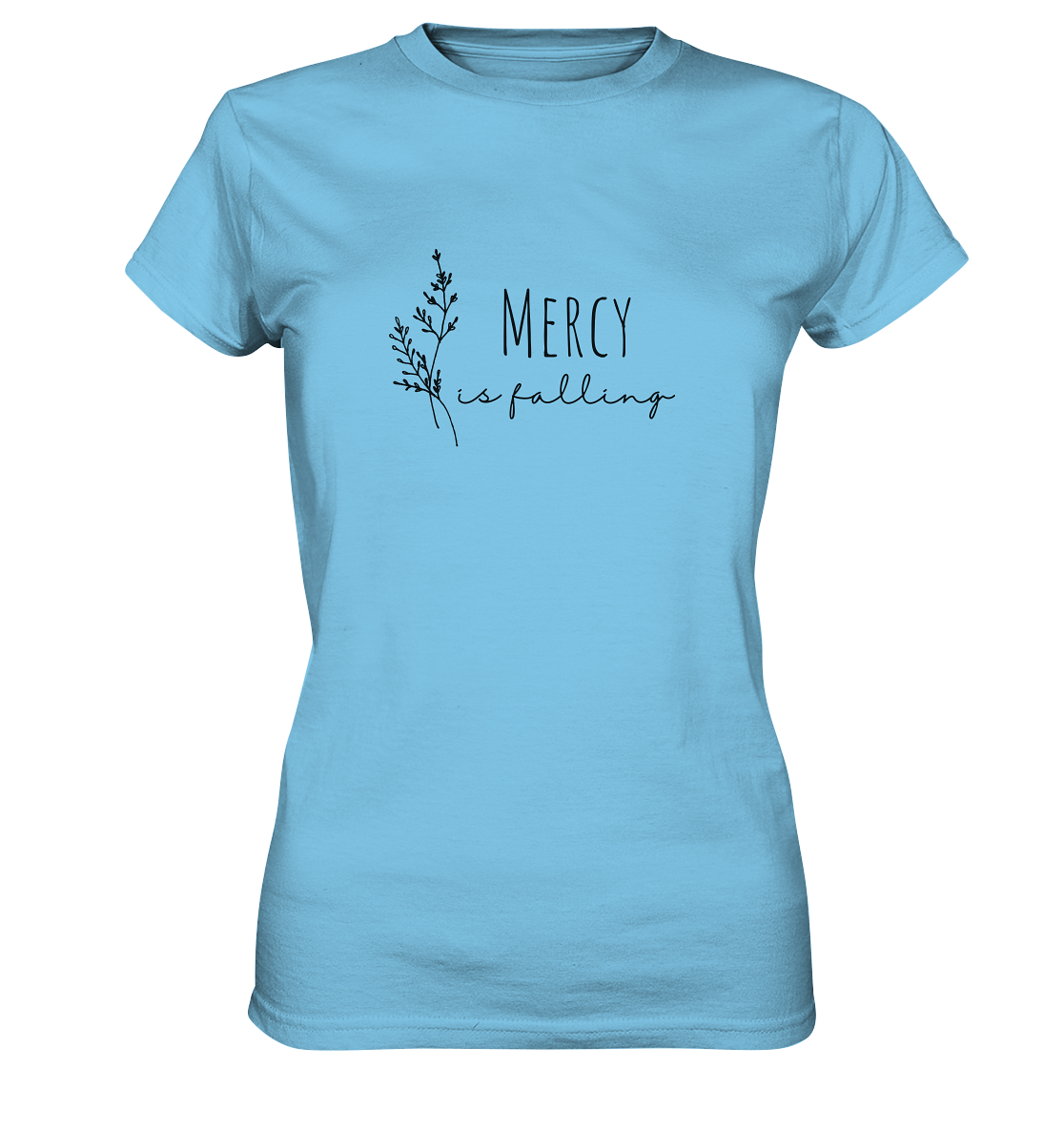 Mercy is falling - Ladies Premium Shirt - wertvoll und geliebt