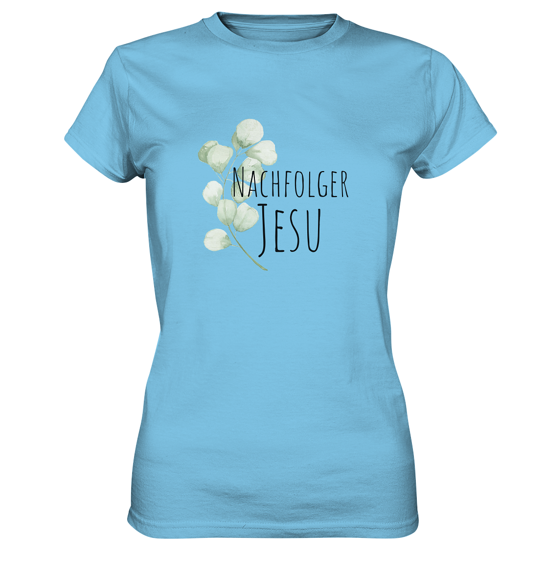 Nachfolger Jesu - Ladies Premium Shirt - wertvoll und geliebt