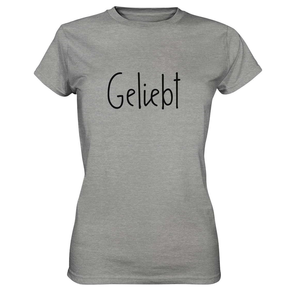 Geliebt - Ladies Premium Shirt - wertvoll und geliebt