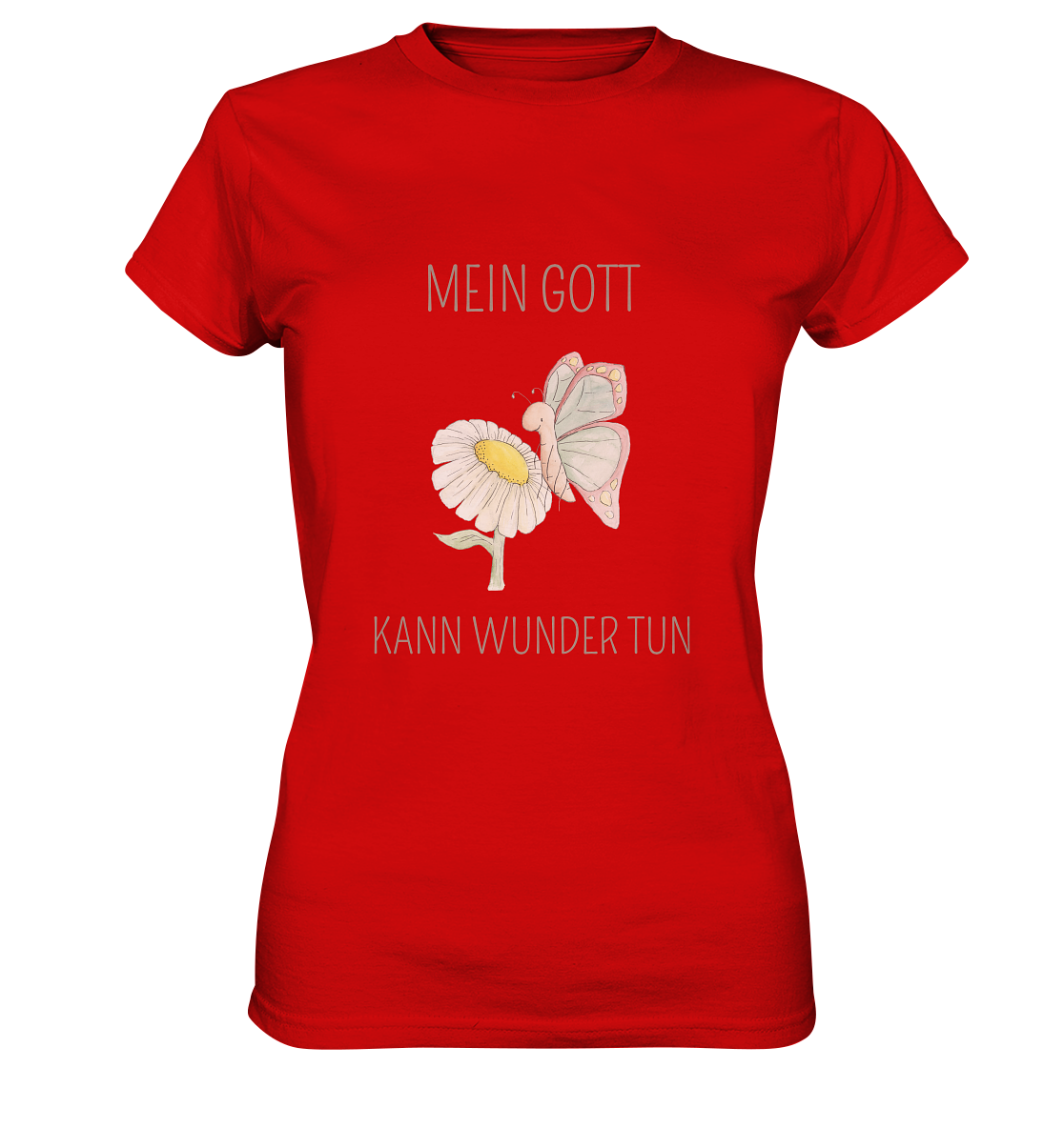 Mein Gott kann Wunder tun - Ladies Premium Shirt - wertvoll und geliebt