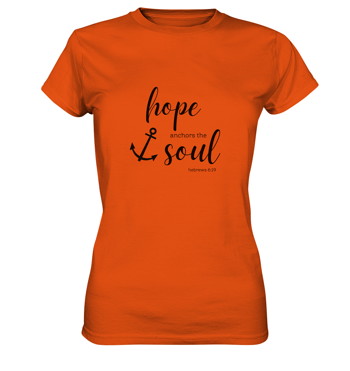hope anchors the soul - Ladies Premium Shirt - wertvoll und geliebt