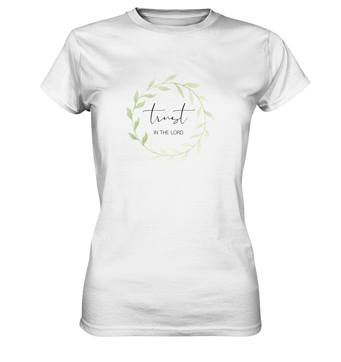 trust in the lord - Ladies Premium Shirt - wertvoll und geliebt