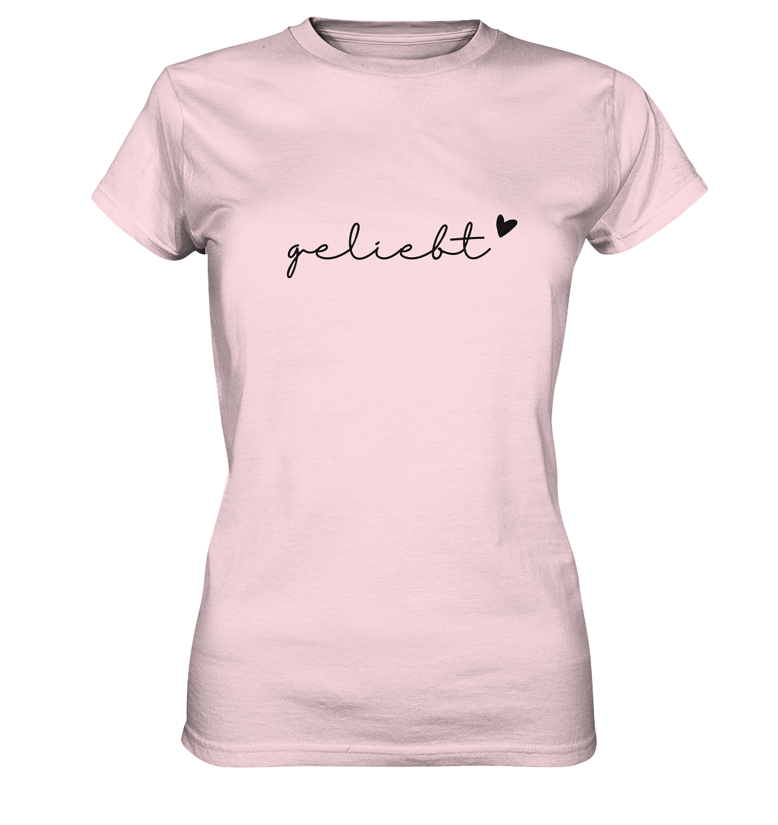 geliebt - Ladies Premium Shirt - wertvoll und geliebt