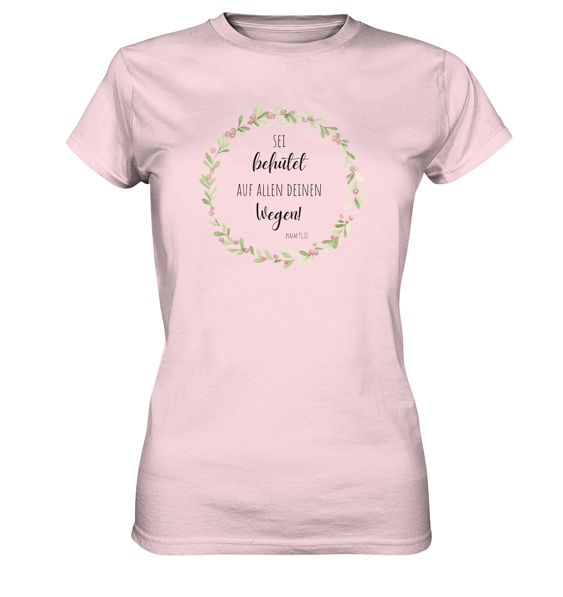 Sei behütet - Ladies Premium Shirt - wertvoll und geliebt