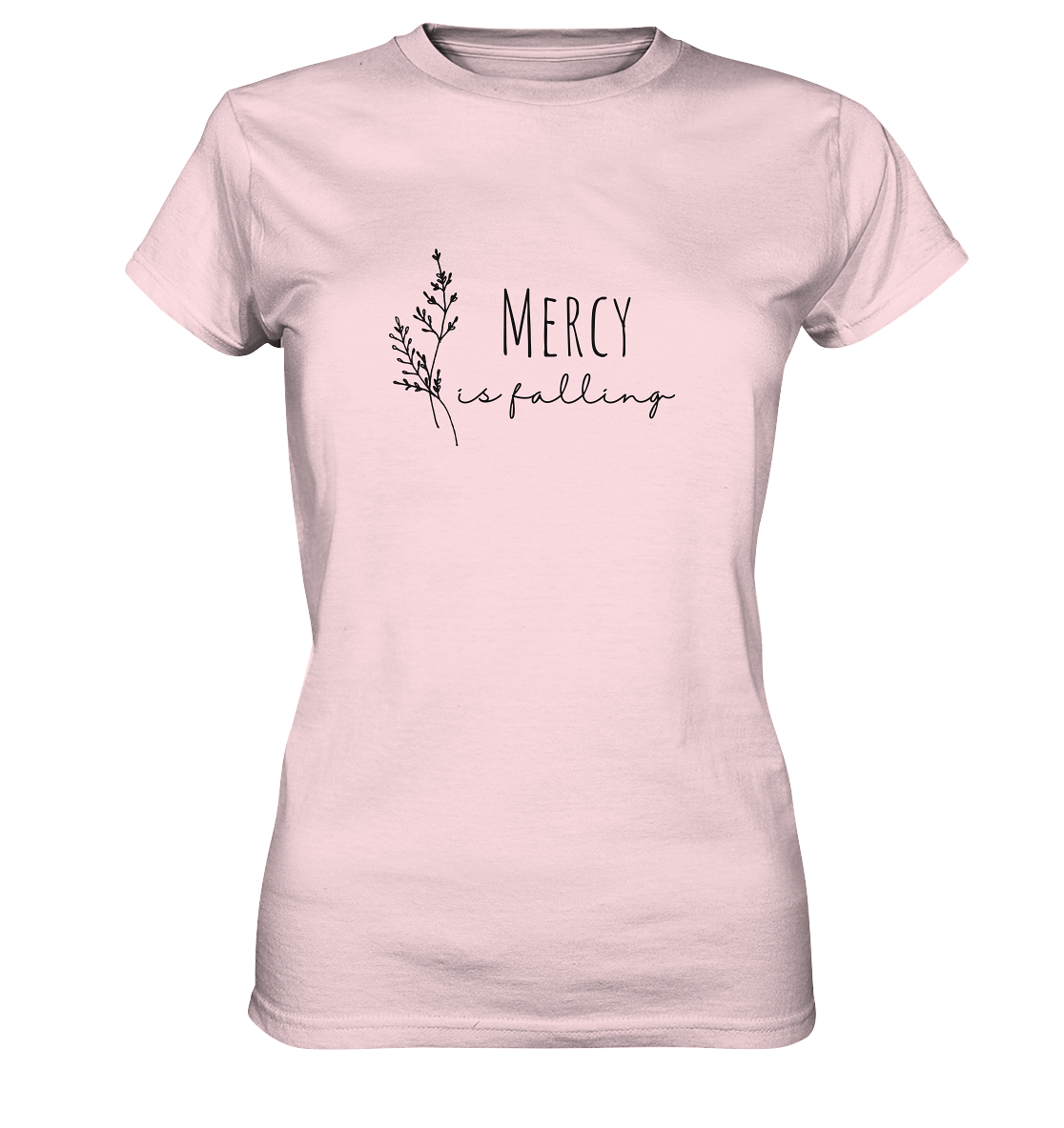 Mercy is falling - Ladies Premium Shirt - wertvoll und geliebt