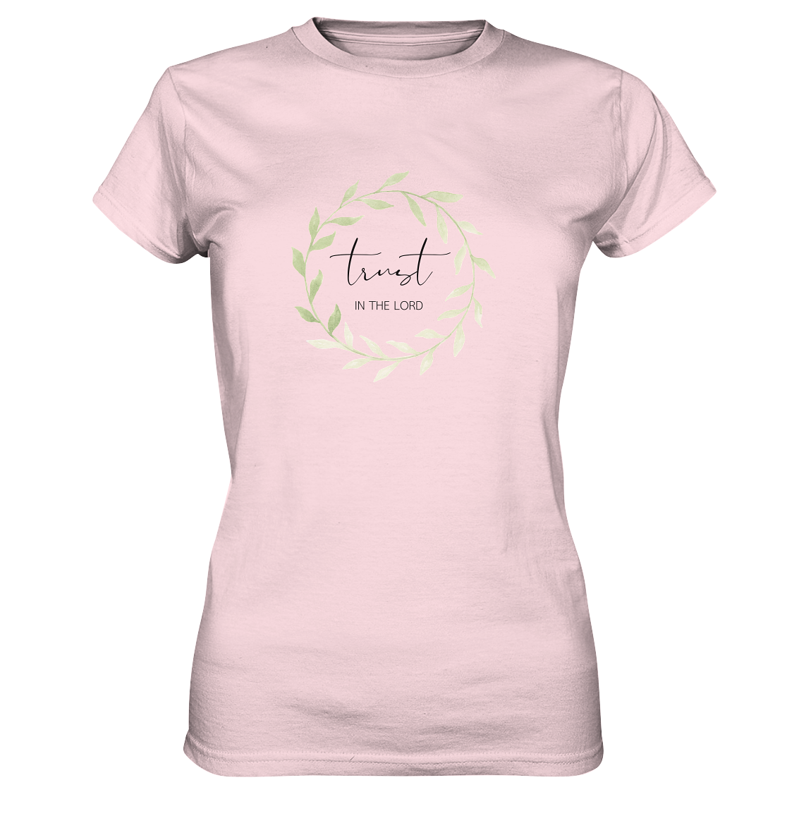 trust in the lord - Ladies Premium Shirt - wertvoll und geliebt