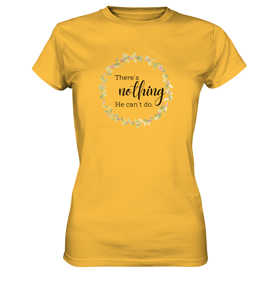 There´s nothing He can´t do - Ladies Premium Shirt - wertvoll und geliebt