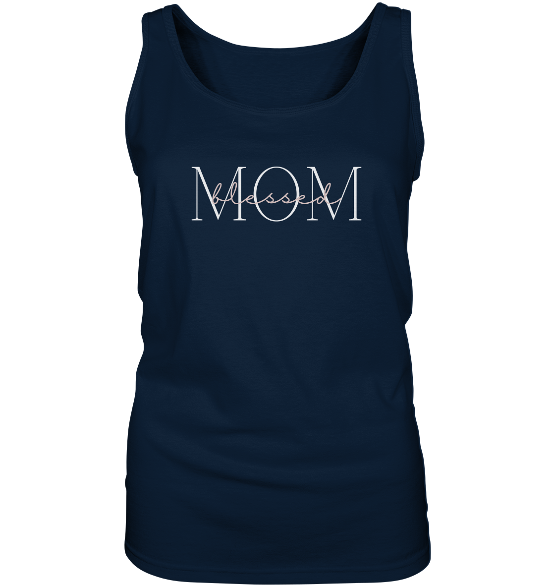 Blessed mom - Ladies Tank-Top - wertvoll und geliebt