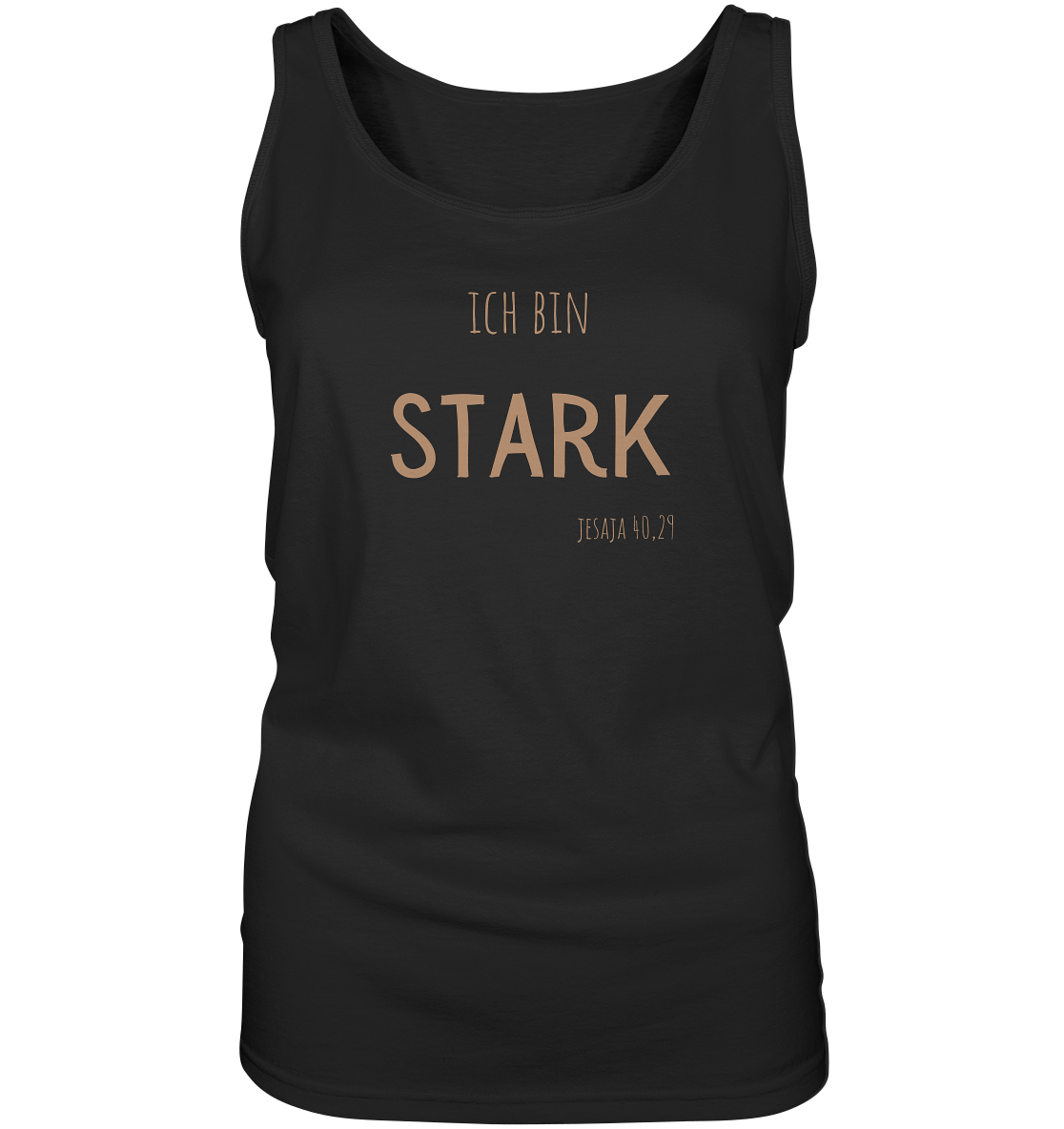 Stark - Ladies Tank-Top - wertvoll und geliebt