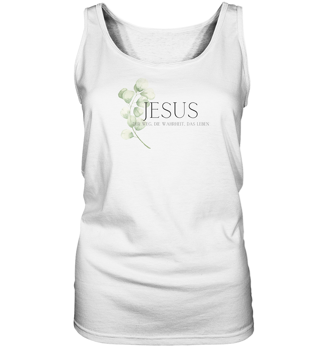 Jesus - der Weg, die Wahrheit, das Leben - Ladies Tank-Top - wertvoll und geliebt