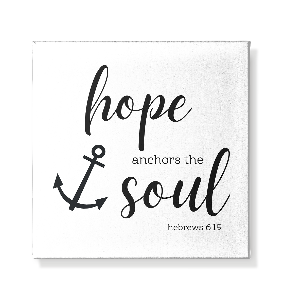 Hope anchors the soul - Leinwand 20x20cm - wertvoll und geliebt